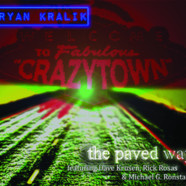 Ryan Kralik releases first two singles for upcoming Crazytown album