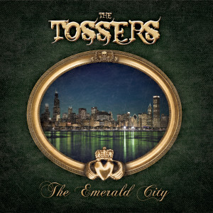 The Tossers Emerald City