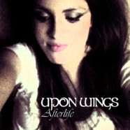 Upon Wings- Afterlife EP review