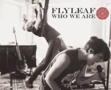 Flyleaf: Who We Are review