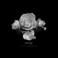Blue October: Sway review