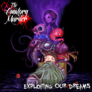 The Amatory Murder: Exploiting Our Dreams review