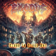 EXODUS Premieres Brand New Title Track ‘Blood In, Blood Out’