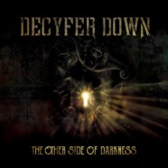 Review: Decyfer Down- The Other Side of Darkness
