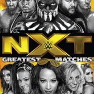 WWE: NXT Greatest Matches Vol. 1 DVD review