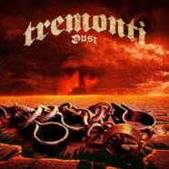 Review: Tremonti- Dust