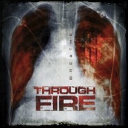 Review: Through Fire- Breathe