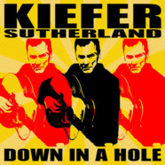 Review: Kiefer Sutherland – Down in a Hole