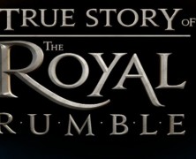 DVD Review: The True Story of the Royal Rumble