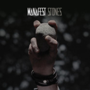 Review: Manafest- Stones