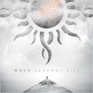 Godsmack to release When Legends Rise album in April