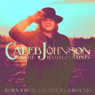 Review: Caleb Johnson- Born From Southern Ground