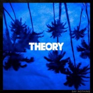 Review: Theory of a Deadman- Say Nothing