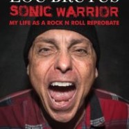 Review: Lou Brutus- Sonic Warrior: My Life As A Rock And Roll Reprobate