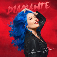 Diamante announces new album: “American Dream”