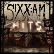 Sixx:A.M. Release New Lyric Video for “Life Is Beautiful (Piano Version)”