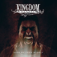 Kingdom Collapse Releases Official Music Video for Single “Save Me From Myself”