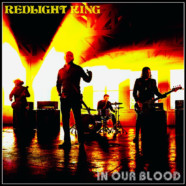 REDLIGHT KING Announce New Album Due This Fall, Reveal Music Video for Debut Track “In Our Blood”