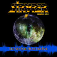 Stryper Releases New Single “See No Evil, Hear No Evil ”