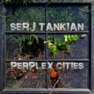 Serj Tankian Announces Perplex Cities EP
