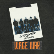 Wage War Share “Godspeed (Stripped)” Video