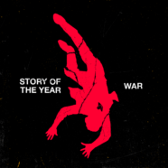 Story Of The Year release new single and music video “War”