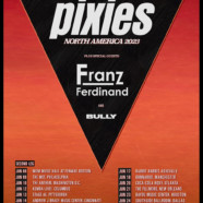 Pixies Add Second North American Leg to Its 2022-23 World Tour