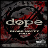 Review: Dope- Blood Money Part Zer0